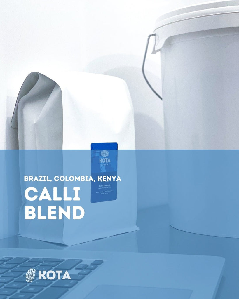 Calli Blend - Big Vibes Blend - KOTA Coffee